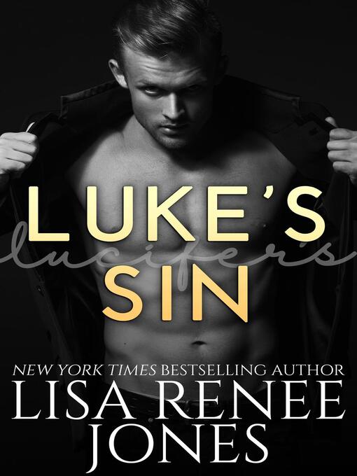 Title details for Luke's (Lucifer's) Sin by Lisa Renee Jones - Available